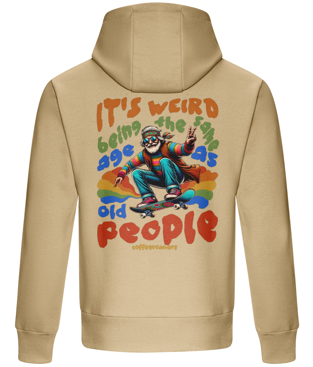 Oversized Boxy Hoodie - It's weired being the same age as old people