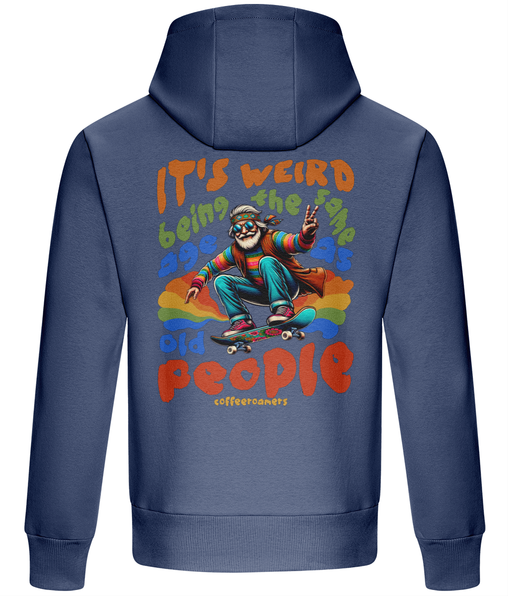Oversized Boxy Hoodie - It's weired being the same age as old people