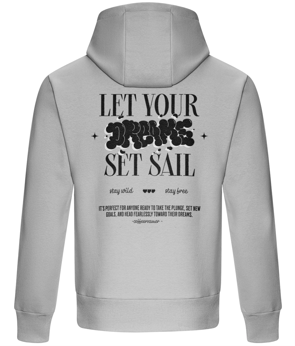 Oversized Boxy Hoodie - Let your dream set sail