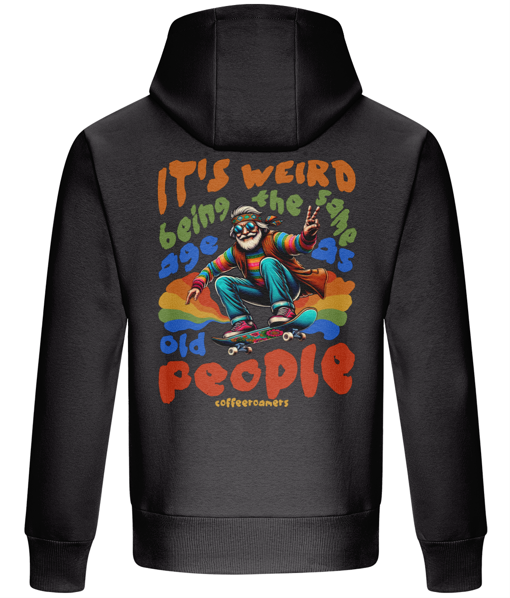 Oversized Boxy Hoodie - It's weired being the same age as old people