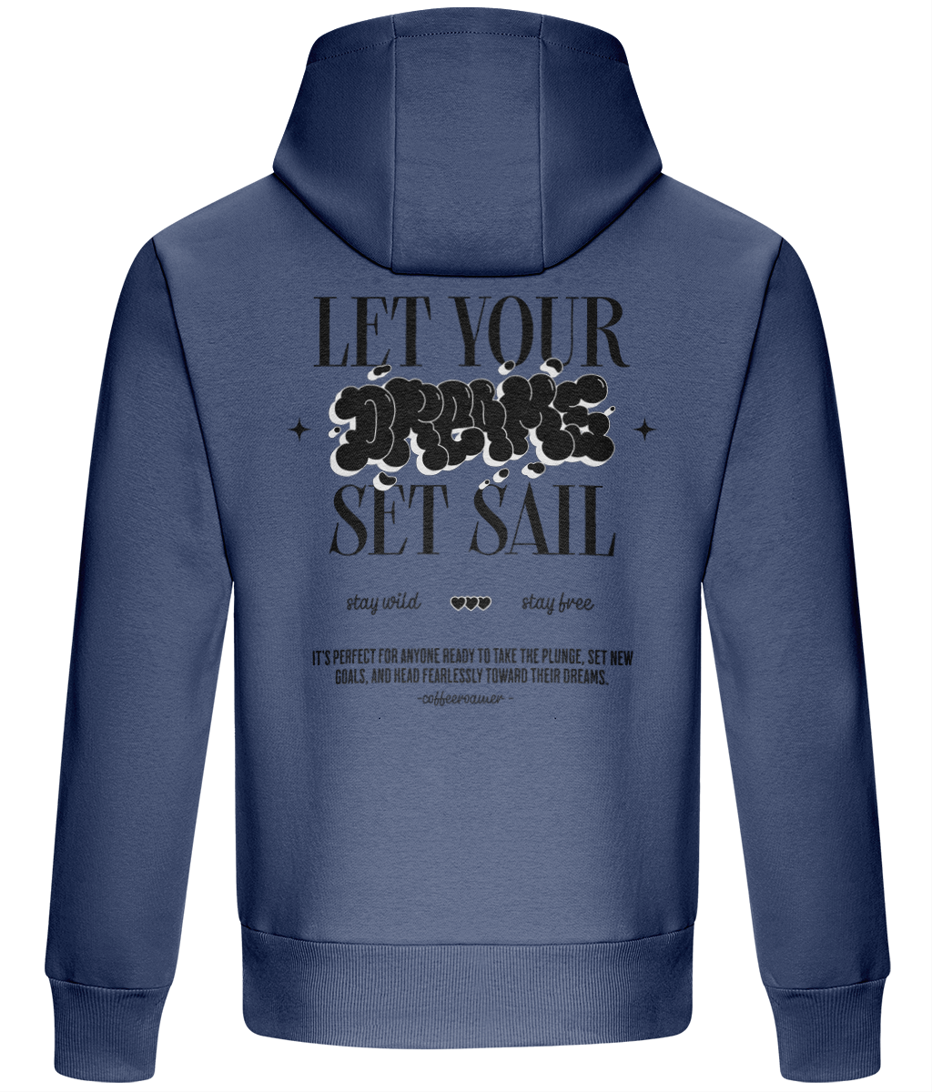 Oversized Boxy Hoodie - Let your dream set sail