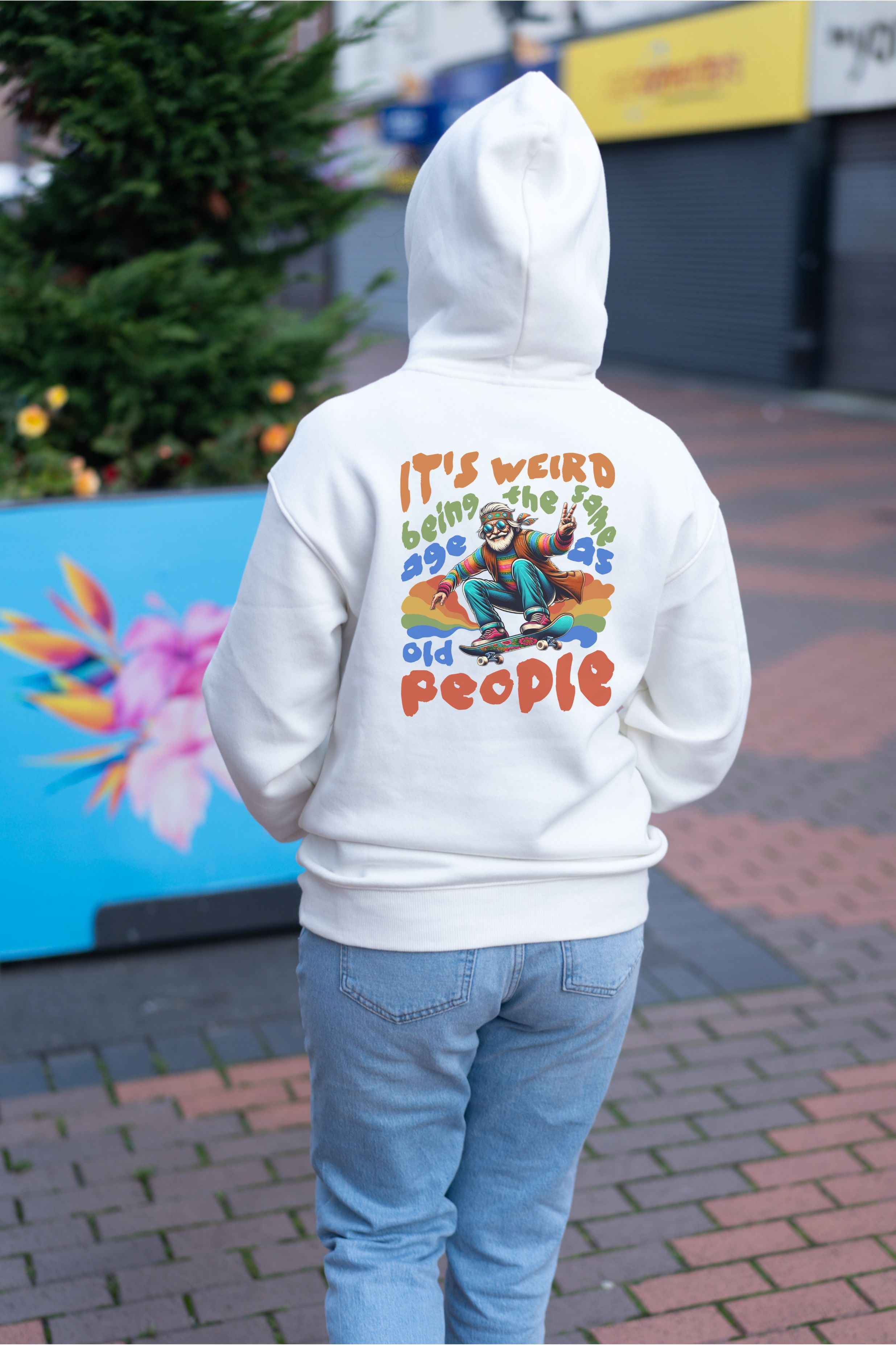 Oversized Boxy Hoodie - It's weired being the same age as old people