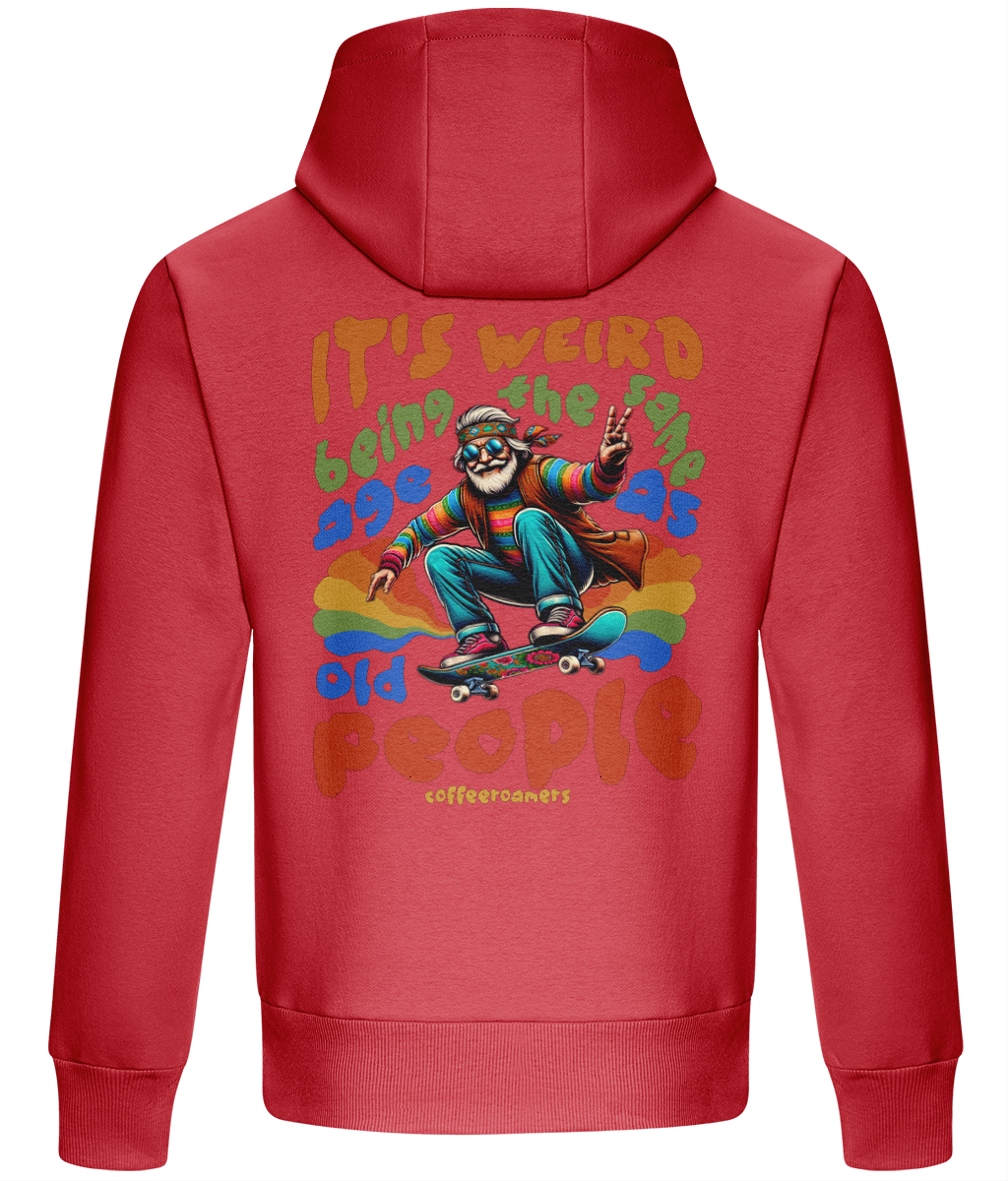 Oversized Boxy Hoodie - It's weired being the same age as old people